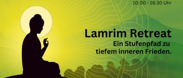 Event-Image for 'Lamrim Retreat - Ein Stufenpfad zu tiefem inneren Frieden'