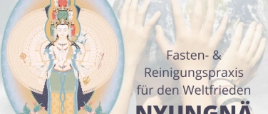 Event-Image for 'Nyungn&auml; Retreat f&uuml;r den Weltfrieden'