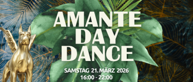 Event-Image for 'AMANTE Day Dance (PART 15)'