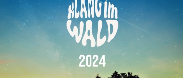 Event-Image for 'Klang im Wald 2024'
