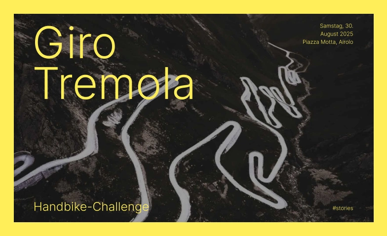 Giro Tremola  Hand-Bike Challenge Airolo - Passo del San Gottardo, Via San Gottardo null, 6780 Airolo Tickets