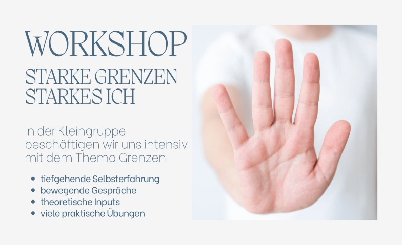 WORKSHOP: Starke Grenzen, starkes Ich Bonner Gestaltpraxis, Kapuzinerstraße 8, 53111 Bonn Tickets