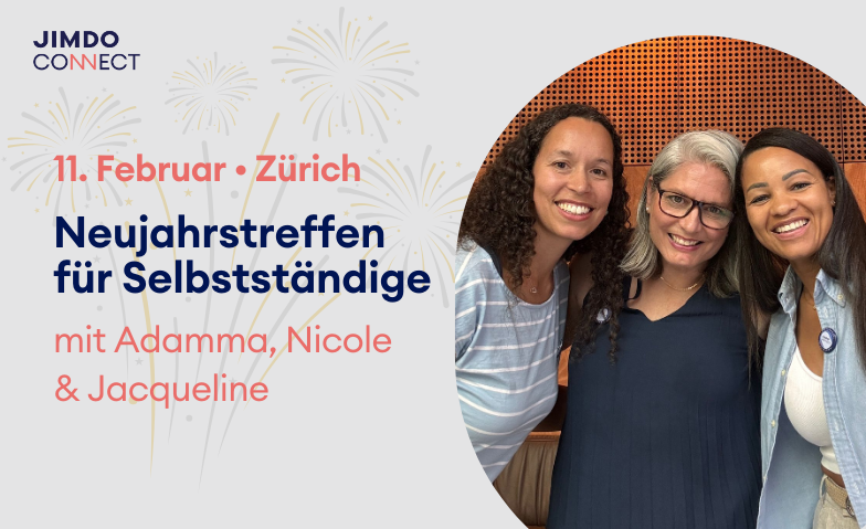 JIMDOConnect Z&uuml;rich: Neujahrstreffen f&uuml;r Selbstst&auml;ndige Tickets