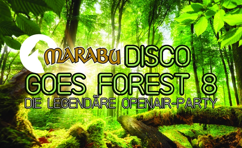 MARABU DISCO GOES FOREST 8 Kultur Marabu Gelterkinden, Gelterkinden Tickets