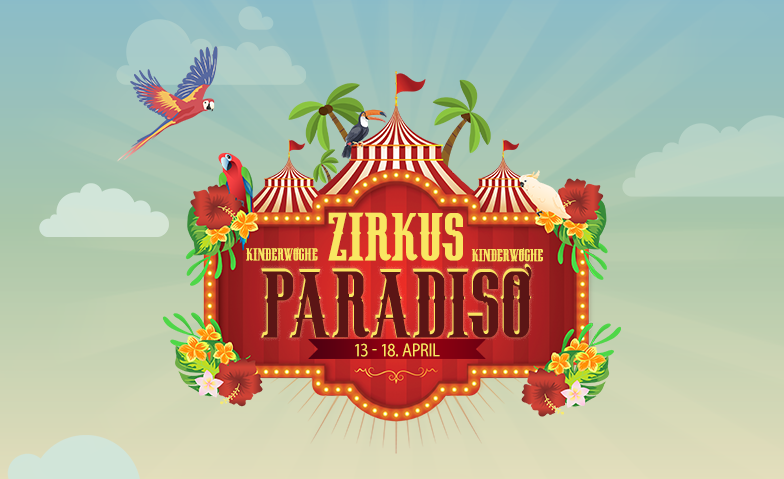 Zirkus Paradiso - Kinderwoche Tickets