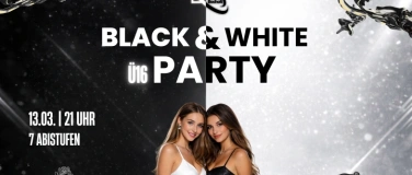 Event-Image for 'Black & White Party - Bocholts gr&ouml;&szlig;te Abivor (&uuml;16)'
