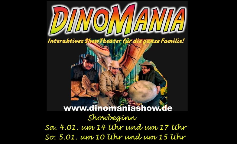 Dinomania - Erlebe das Abenteuer deines Lebens! ${singleEventLocation} Billets