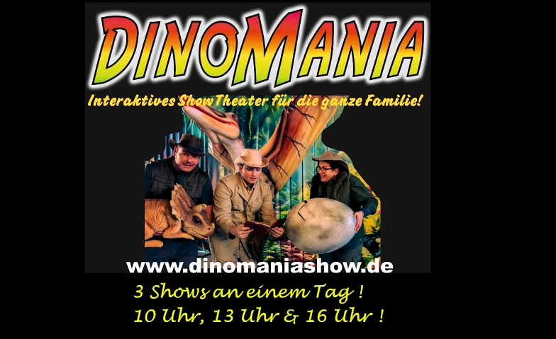 Dinomania - Erlebe das Abenteuer deines Lebens! ${singleEventLocation} Billets