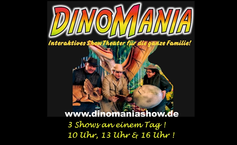 Dinomania - Erlebe das Abenteuer deines Lebens! ${singleEventLocation} Billets