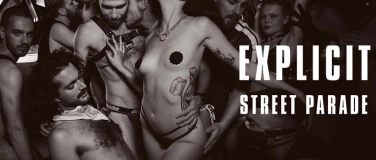 Event-Image for 'EXPLICIT - Street Parade Editon'