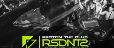 Event-Image for 'PROTON RSDNTS NIGHT'