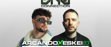 Event-Image for 'DNB CONNECTION w/ ARCANDO & ESKEI 83'