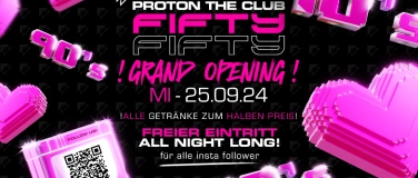 Event-Image for 'FIFTY FIFTY - JEDEN MITTWOCH im PROTON!'