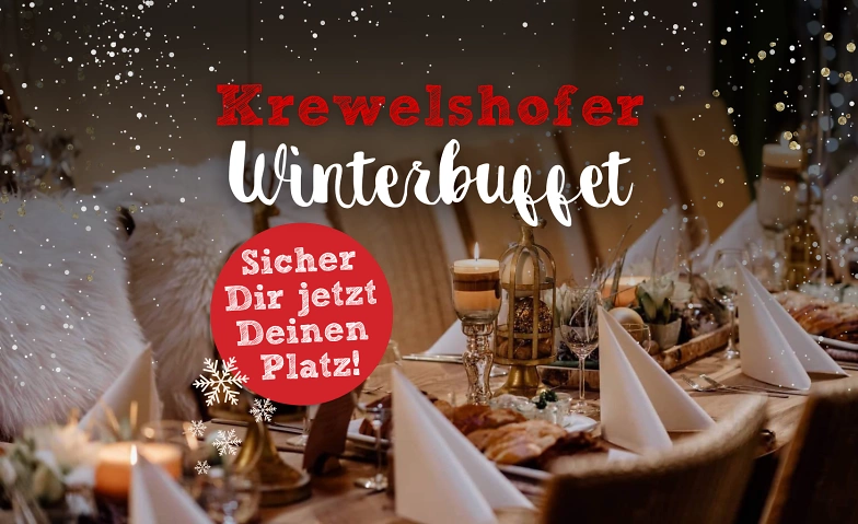 Event-Image for 'Winterdinner Buffet auf dem Krewelshof Lohmar'