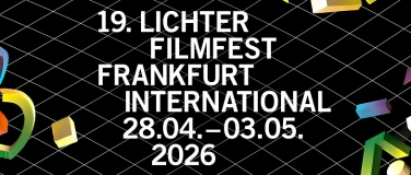 Event-Image for '19. LICHTER FILMFEST FRANKFURT INTERNATIONAL 28.04.-03.05.20'
