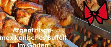 Event-Image for 'Argentinisch mexikanisches Buffett im Garten'