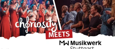 Event-Image for 'Choriosity meets Musikwerk Stuttgart'