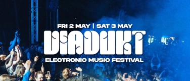 Event-Image for 'VIADUKT - Electronic Music Festival'