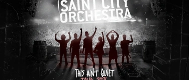 Event-Image for 'Saint City Orchestra - THIS AIN’T QUIET Album Release Tour'