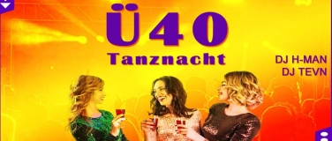 Event-Image for '&Uuml;40 Tanznacht'