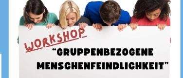 Event-Image for 'Workshop "Gruppenbezogene Menschenfeindlichkeit"'