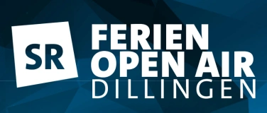 Event-Image for 'SR Ferien Open Air Dillingen'