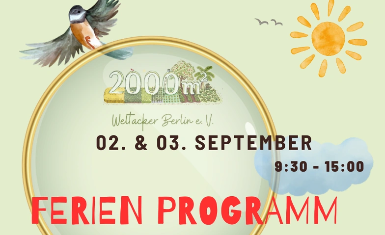 Ferienprogramm auf dem Weltacker Tickets