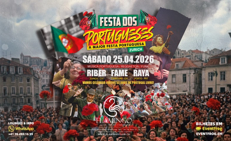 FESTA DOS PORTUGUESES @FLAMINGO CLUBE ZURIQUE Flamingo Club, Limmatstrasse 65, 8005 Z&uuml;rich Tickets