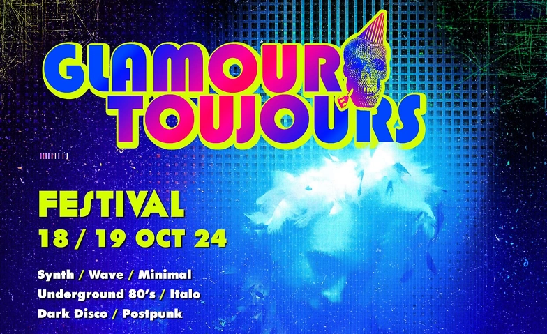 Glamour Toujours Festival