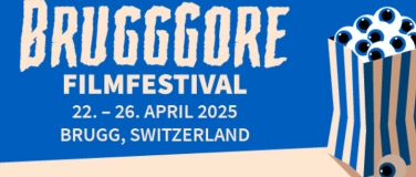 Event-Image for 'BRUGGGORE Filmfestival 22. - 26. April 2025'