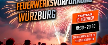 Event-Image for 'Feuerwerksvorführung Würzburg Pyrotechnix Feuerwerkshop'