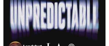 Event-Image for 'UNPREDICTABLE &ndash; 14.03.2026  Via del Gusto'