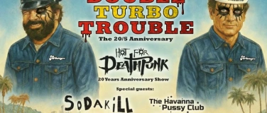 Event-Image for 'DOUBLE TURBO TROUBLE - The 20/5 Anniversary! ️'