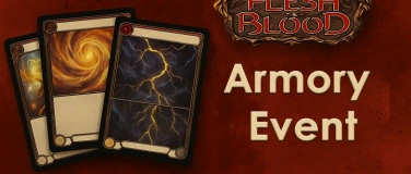 Event-Image for 'Flesh and Blood - Armory Event - Classic Constructed - Mai'