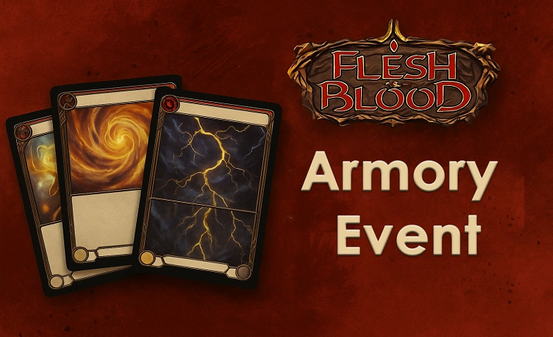 Event-Image for 'Flesh & Blood - Armory Event - Classic Constructed - August'