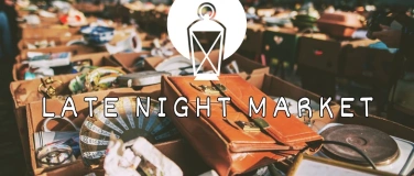 Event-Image for 'Late Night Market - Klamotten und Co'