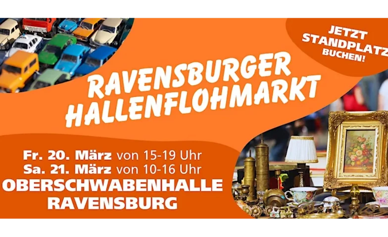 Flohmarkt Ravensburg Oberschwabenhalle Tickets