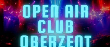 Event-Image for 'Open Air Club Oberzent'