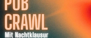 Event-Image for 'FSWW Pub Crawl x Nachtklausur HS 2025'