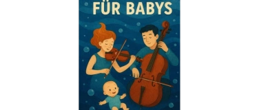 Event-Image for 'Konzert für Babys'