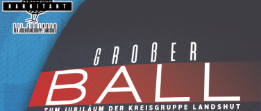 Event-Image for 'Großer Ball zu den Jubiläen in der Kreisgruppe Landshut'