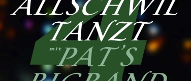 Event-Image for '4. Allschwil tanzt mit Pat's Bigband'