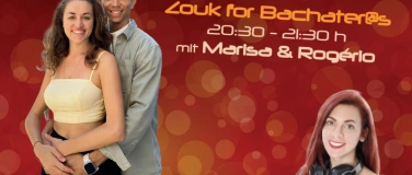 Event-Image for 'Brazilian Zouk for Bachater@s mit Marisa & Rogério'