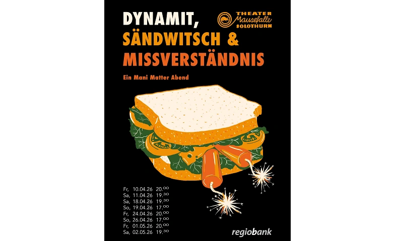 Dynamit, S&auml;ndwitsch &amp; Missverst&auml;ndnis Tickets