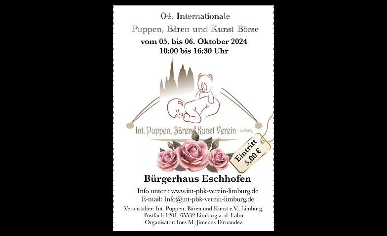 04. Internationale Puppen, Bären und Kunst Börse Limburg Bürgerhaus Eschhofen, Tickets