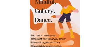 Event-Image for 'Mindful. Gallery. Dance.'