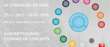 Event-Image for 'LE CARROUSEL-DE-NOËL – Musig & Yodel für Bern et la CH'