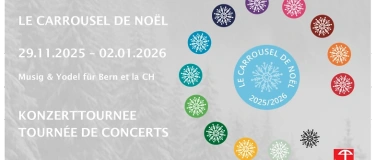 Event-Image for 'LE CARROUSEL-DE-NOËL – Musig & Yodel für Bern et la CH'