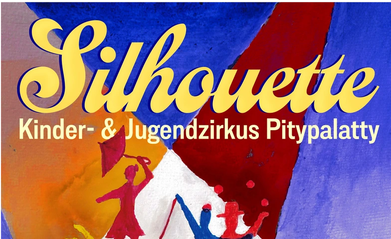 Event-Image for 'Kinder- und Jugendzirkus Pitypalatty'