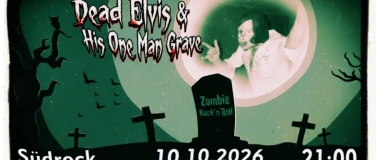 Event-Image for 'Dead Elvis & His One Man Grave'